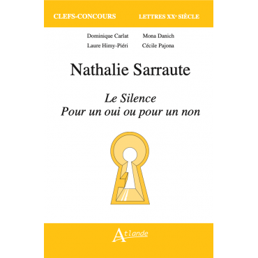 Nathalie Sarraute, Le Silence, Pour un oui ou pour un non