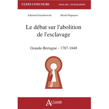 Le débat sur l'abolition de l'esclavage