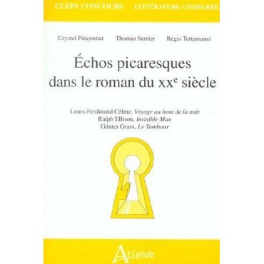 Échos picaresques dans le roman du XXe siècle