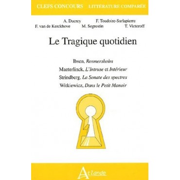 Le Tragique quotidien