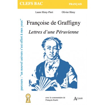 Françoise de Graffigny, Lettres d’une Péruvienne