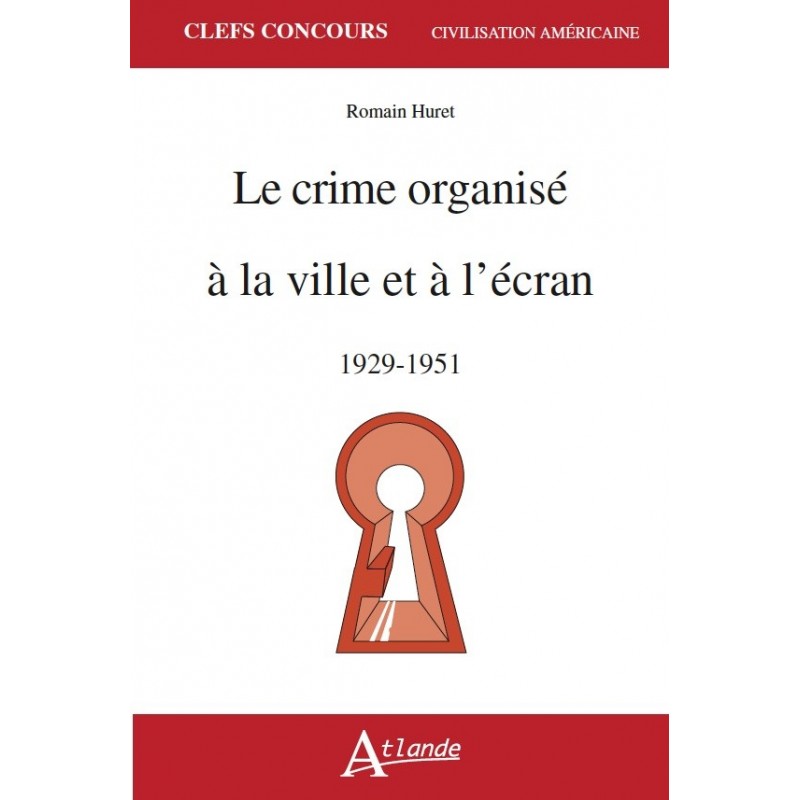 Le crime organisé à la ville et à l'écran