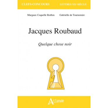 Jacques Roubaud, Quelque chose noir