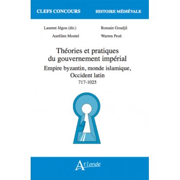 Théories et pratiques du gouvernement impérial