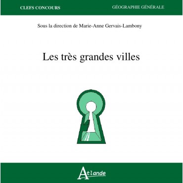 Les très grandes villes