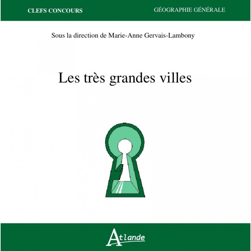 Les très grandes villes