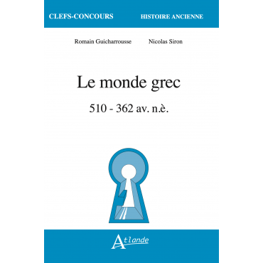 Le monde grec (510 à 362 av. n.è.)