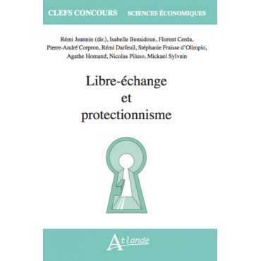 Libre-échange et protectionnisme
