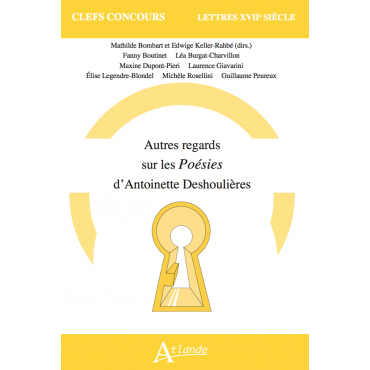 Autres regards sur Poésies d’Antoinette Deshoulières
