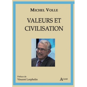 Valeurs et civilisation