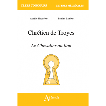 Chrétien de Troyes, Le Chevalier au lion