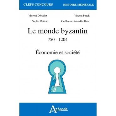 Le monde byzantin