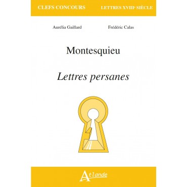 Montesquieu – Lettres persanes
