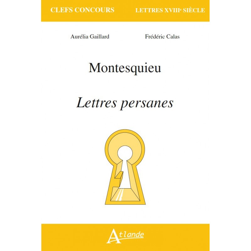 Montesquieu – Lettres persanes