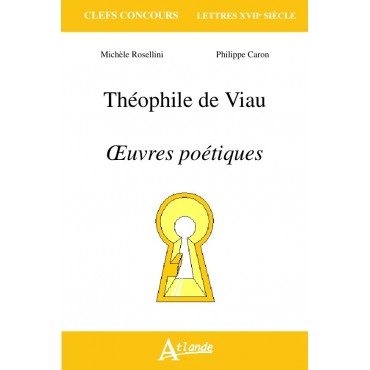 Théophile de Viau - Oeuvres poétiques