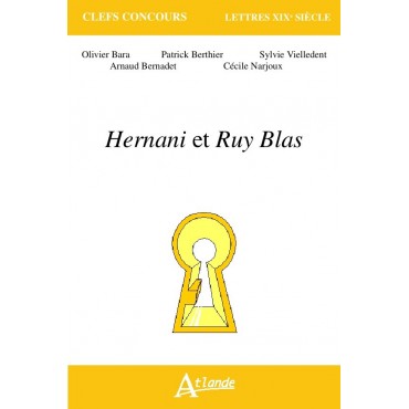 Hernani et Ruy Blas