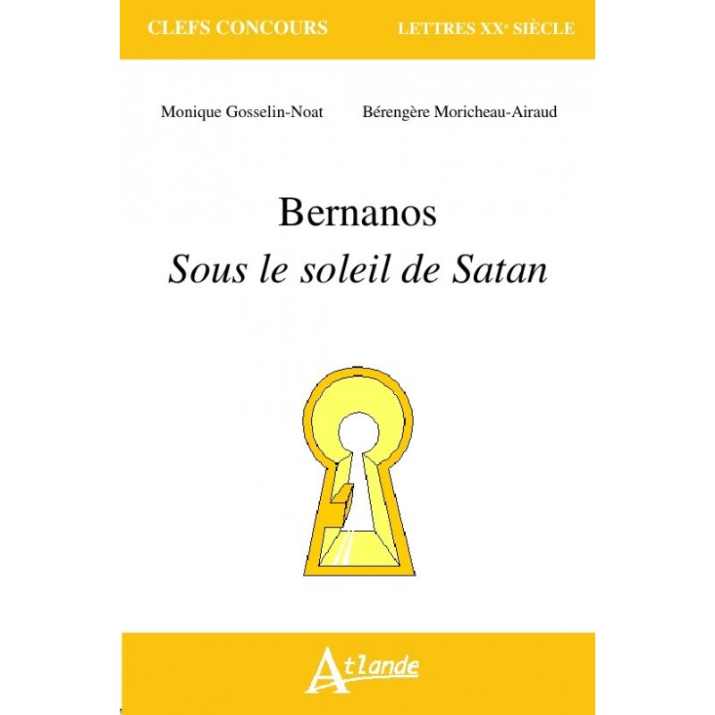 Bernanos - Sous le soleil de Satan