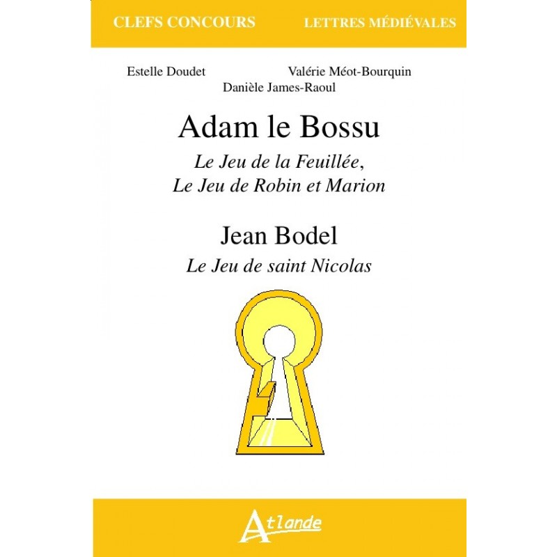 Adam le Bossu et Jean Bodel