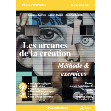 Les arcanes de la création - Méthode et exercices