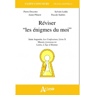 Réviser "les énigmes du moi"