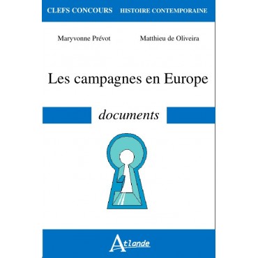 Les campagnes en Europe - Documents