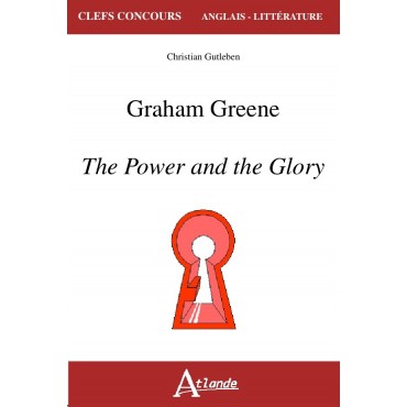 Graham Greene - The Power and the Glory