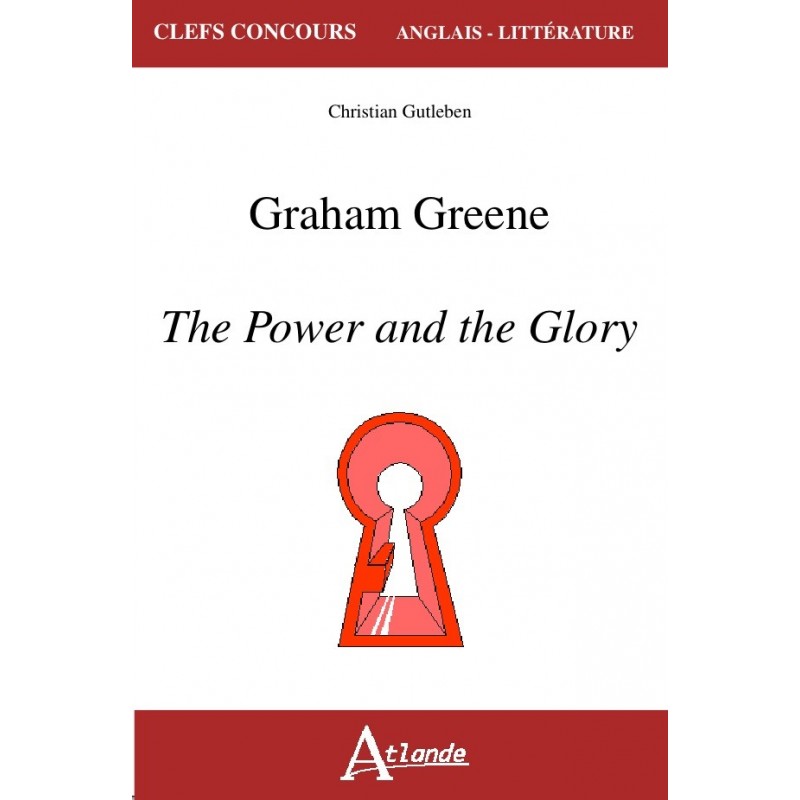 Graham Greene - The Power and the Glory