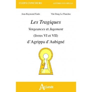 Les Tragiques d'Agrippa d'Aubigné