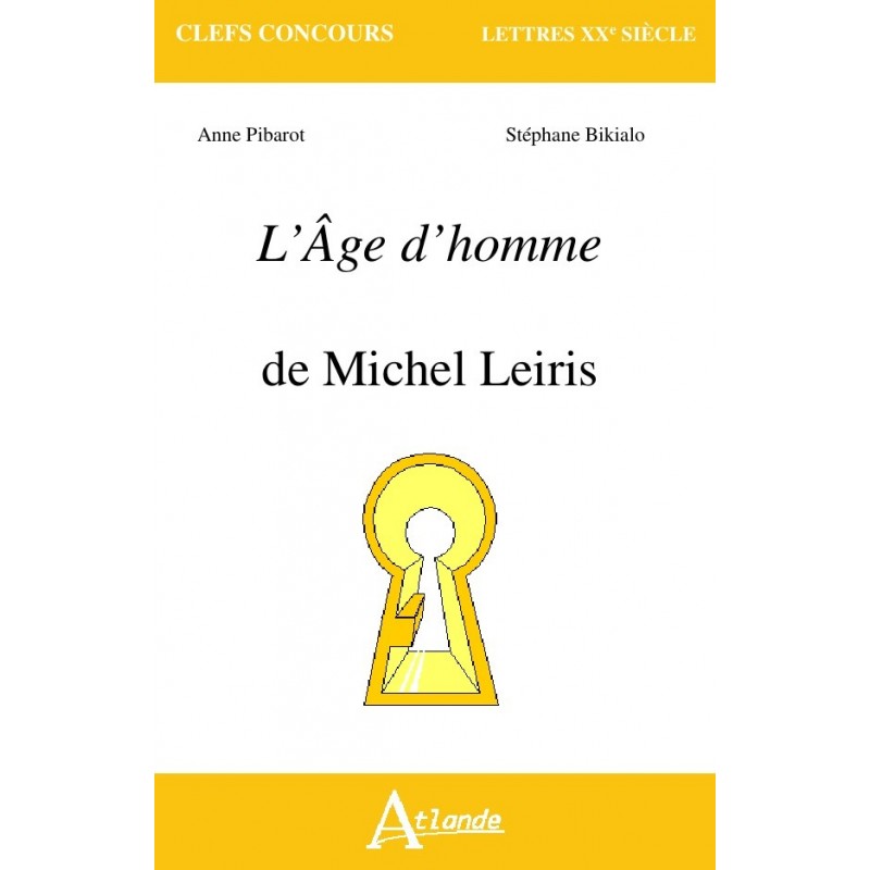L'Âge d'homme - Michel Leiris