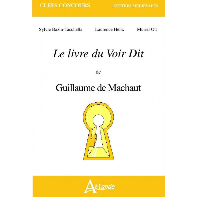 Le Livre du Voir Dit de Guillaume de Machaut