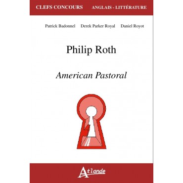 Philip Roth - American Pastoral