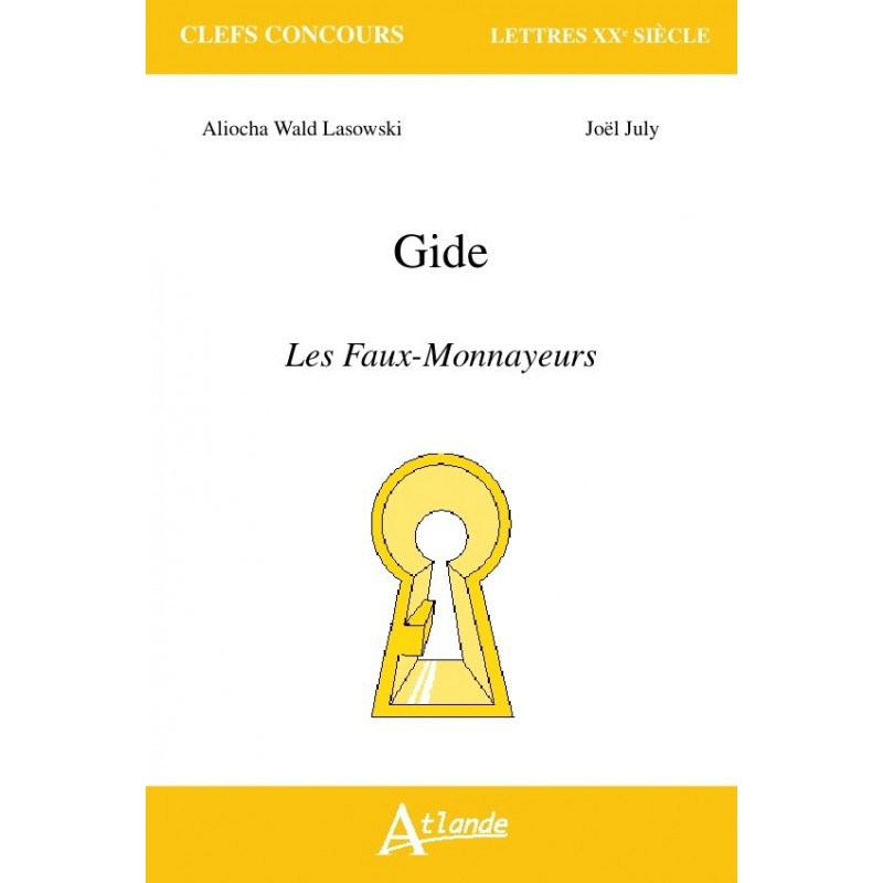 Gide - Les Faux-Monnayeurs