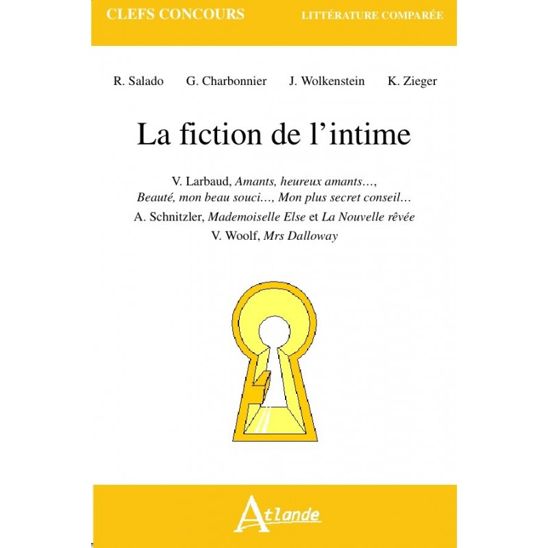 La fiction de l'intime