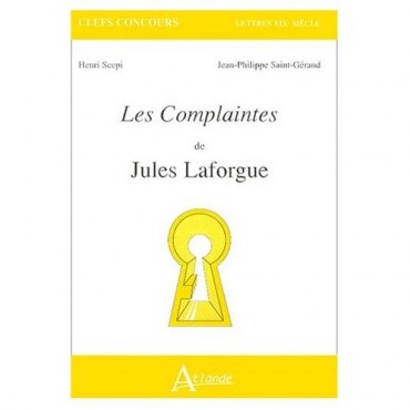 Les Complaintes de Jules Laforgue