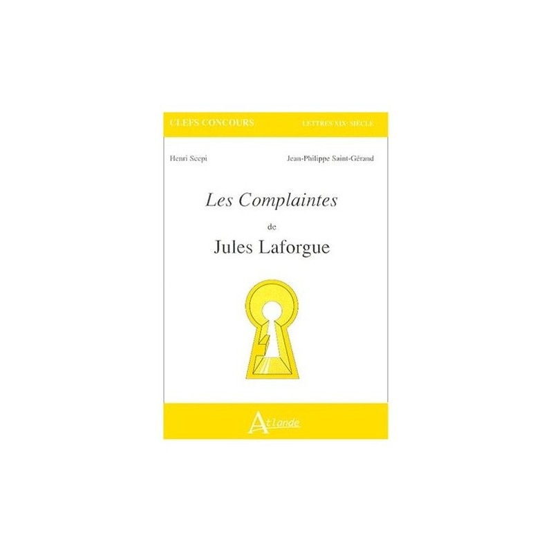 Les Complaintes de Jules Laforgue