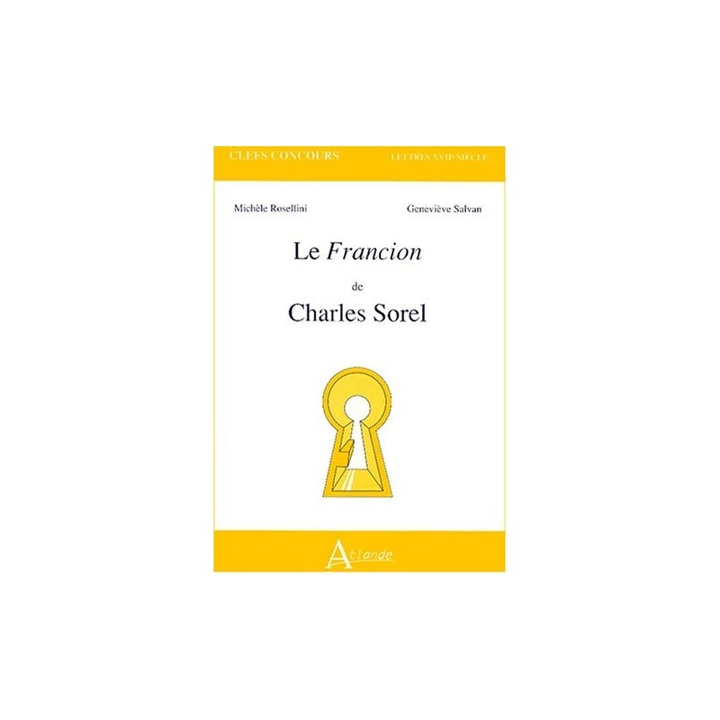 Le Francion de Charles Sorel