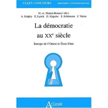 La démocratie au XXe siècle