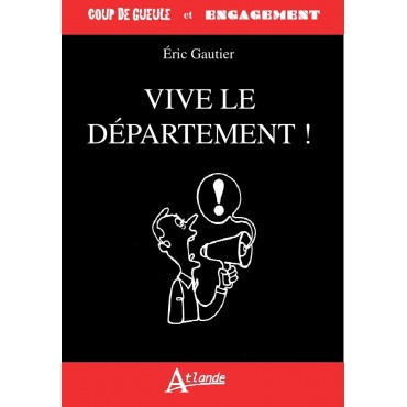 Vive le département !