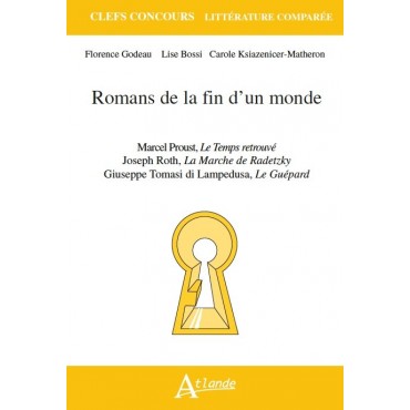 Romans de la fin d'un monde