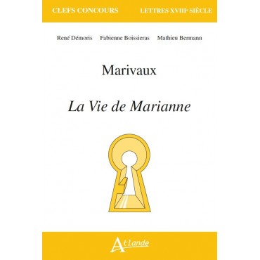 Marivaux La Vie de Marianne