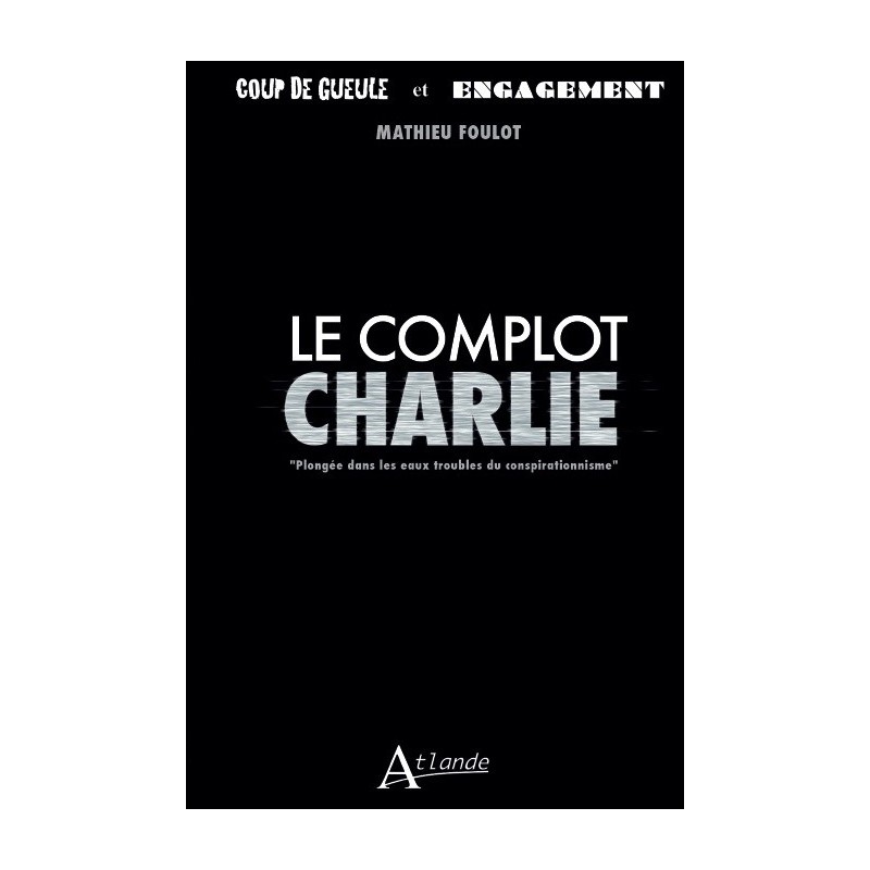 Le complot Charlie