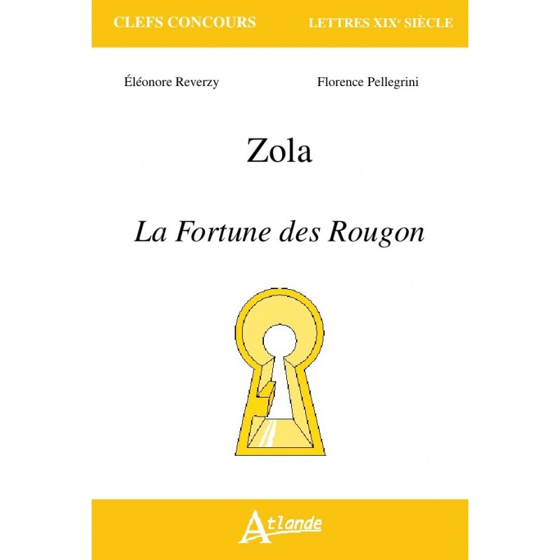 Zola La Fortune des Rougon