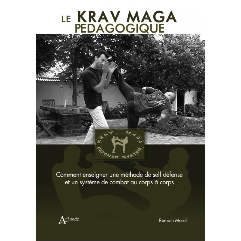 Le Krav Maga pédagogique. 