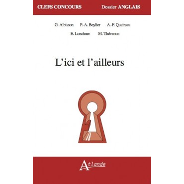 L'ici et l'ailleurs