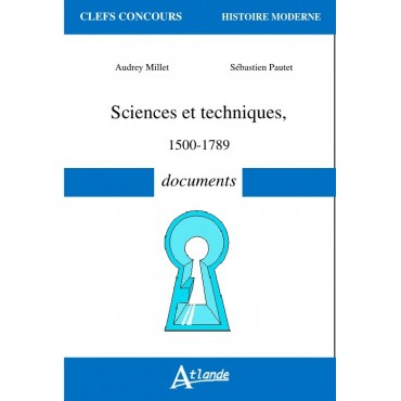 Sciences et techniques - 1500-1789 - Documents