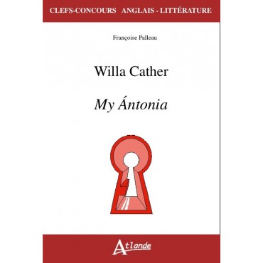 Willa Cather, My Ántonia