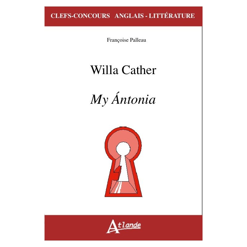 Willa Cather, My Ántonia