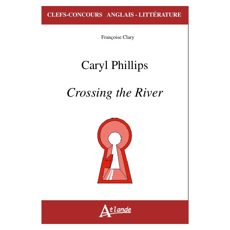 Caryl Phillips, Crossing the River