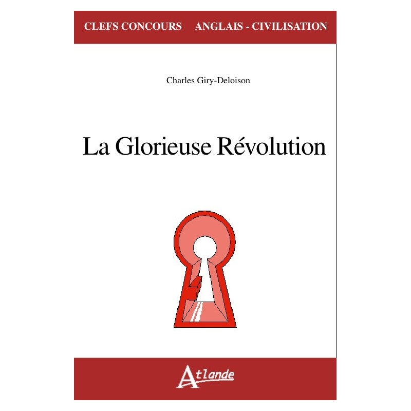 La Glorieuse Révolution