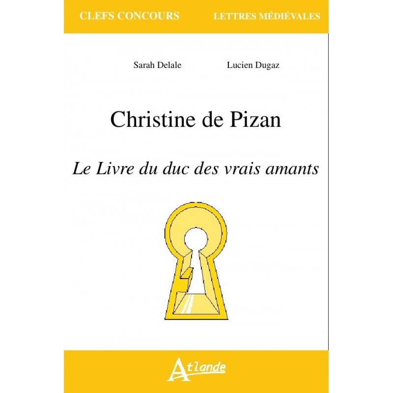 Christine de Pizan, Le Livre du duc des vrais amants